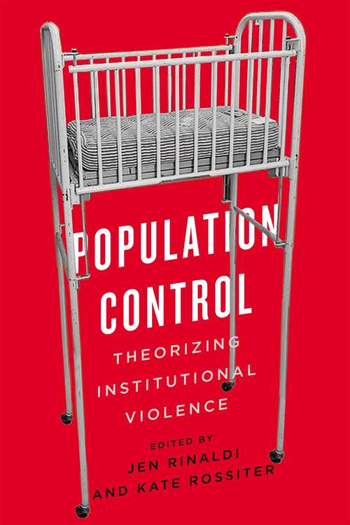 Book cover of Population Control: Theorizing Institutional Violence