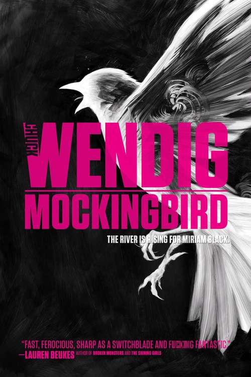 Mockingbird (Miriam Black #2)