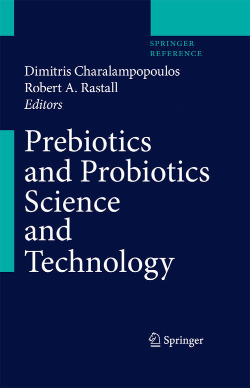 Book cover of Prebiotics and Probiotics Science and Technology