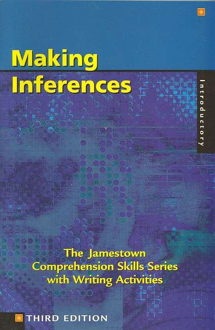 Book cover of Making Inferences: The Jamestown Comprehension Skills Series with Writing Activities (Third Edition)