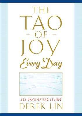 Book cover of The Tao of Joy Every Day