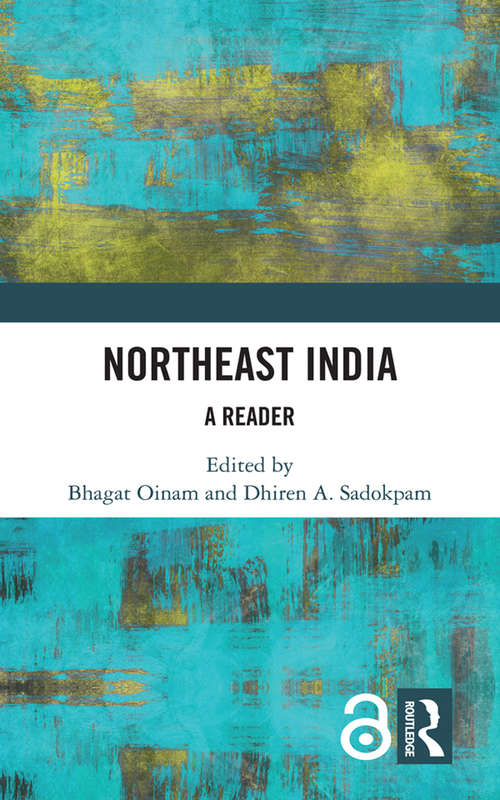 Book cover of Northeast India: A Reader