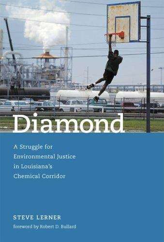 Book cover of Diamond: A Struggle for Environmental Justice in Louisiana's Chemical Corridor