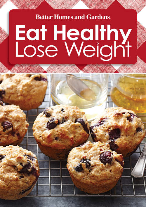 Book cover of Eat Healthy Lose Weight