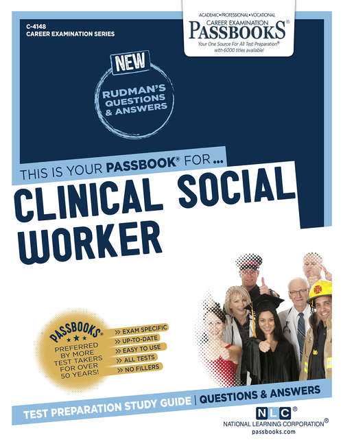 Book cover of Clinical Social Worker: Passbooks Study Guide (Career Examination Series)