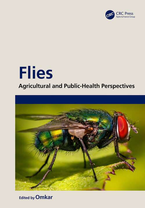 Book cover of Flies: Agricultural and Public-Health Perspectives (1)