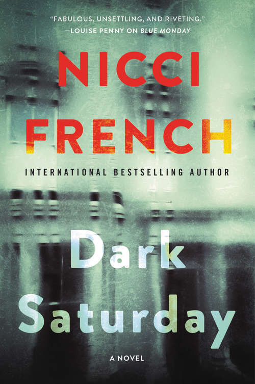Book cover of Dark Saturday: A Novel (A Frieda Klein Novel #6)