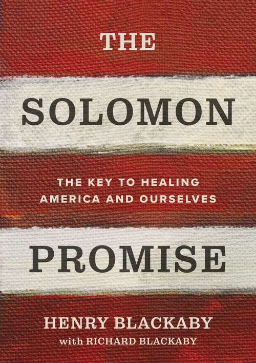 Book cover of The Solomon Promise: The Key to Healing America and Ourselves