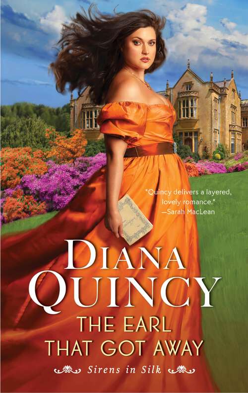 Book cover of The Earl That Got Away: A Novel (Sirens in Silk #2)