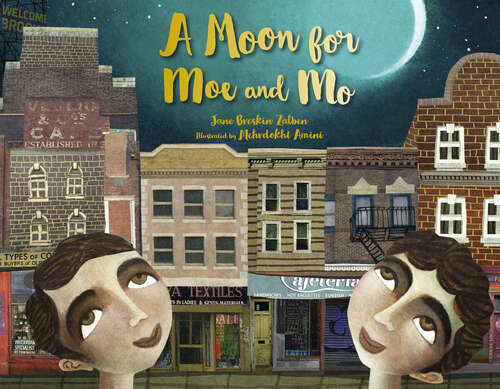 Book cover of A Moon for Moe and Mo