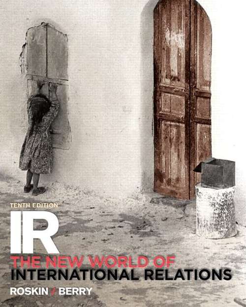 Book cover of The New World of International Relations 10th Ed