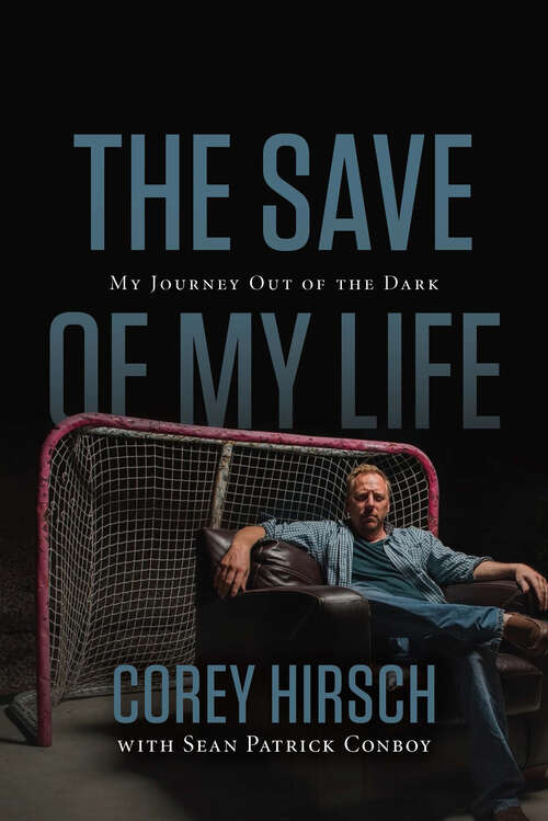 Book cover of The Save of My Life: My Journey Out of the Dark