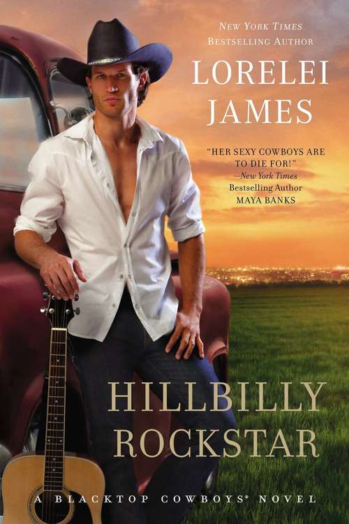 Book cover of Hillbilly Rockstar (Blacktop Cowboys Series #6)