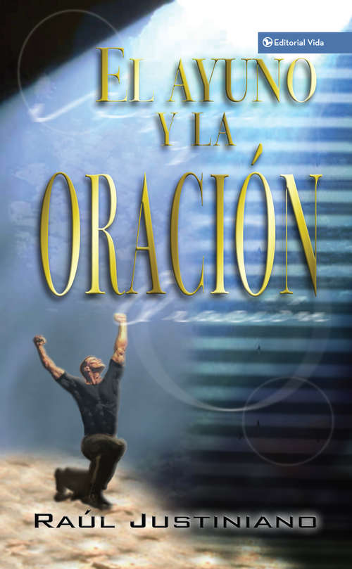 Book cover of El ayuno y la oración