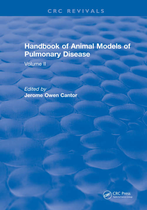 Book cover of CRC Handbook of Animal Models of Pulmonary Disease: Volume II
