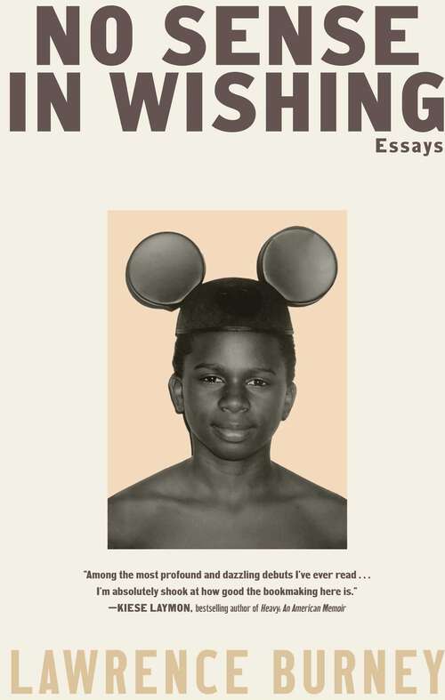Book cover of No Sense in Wishing: Essays