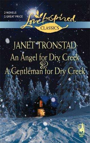 An Angel For Dry Creek (Dry Creek Series #1)