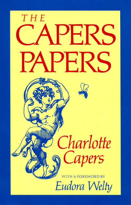 Book cover of The Capers Papers (EPUB Single) (Muscadine Books Series)