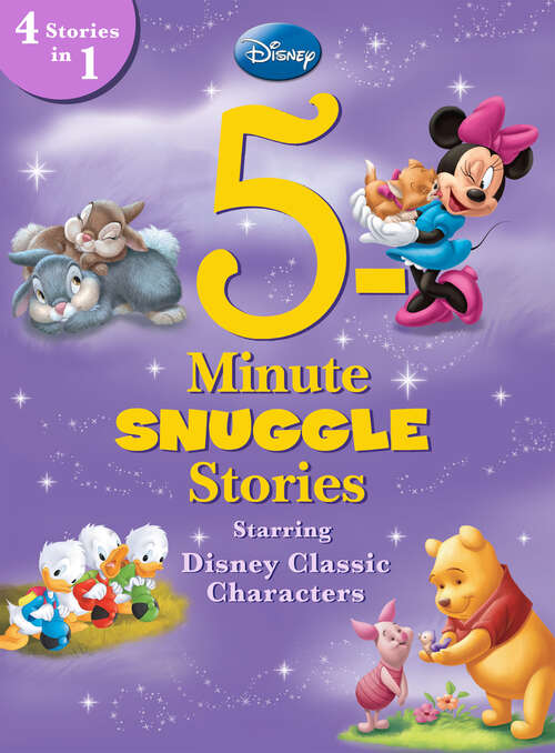 Book cover of 5-Minute Snuggle Stories Starring Disney Classic Characters