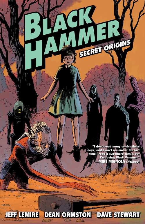 Book cover of Black Hammer Volume 1