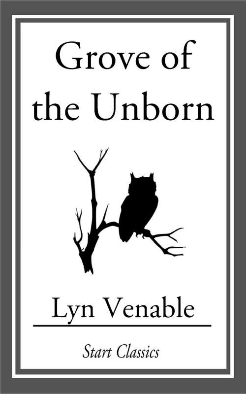 Book cover of Grove of the Unborn