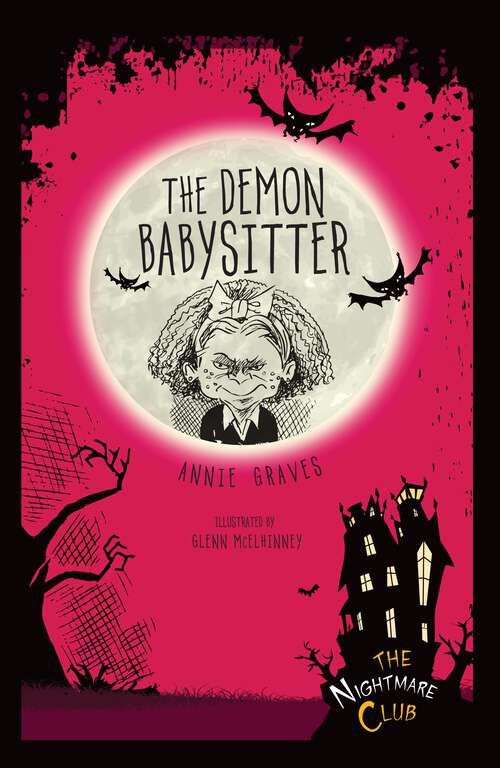 Book cover of The Demon Babysitter (The Nightmare Club #7)