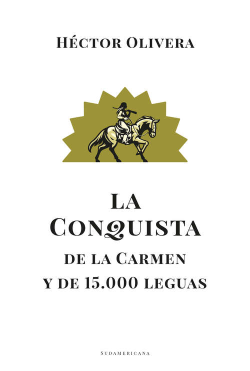 Book cover of La conquista de la Carmen y de 15.000 leguas