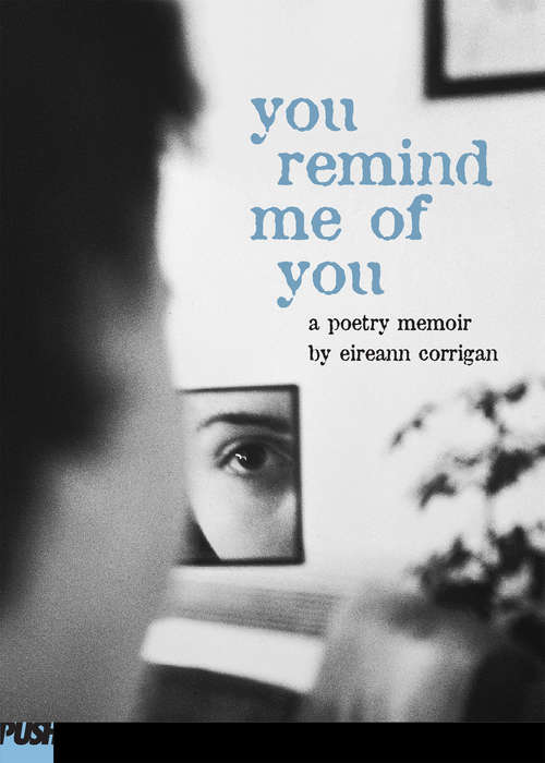Book cover of You Remind Me of You
