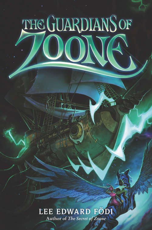 Book cover of The Guardians of Zoone (Zoone #2)