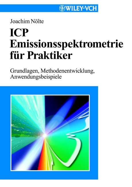 Book cover of ICP Emissionsspektrometrie für Praktiker
