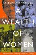 A wealth of women: Australian women's lives from 1788 to the present