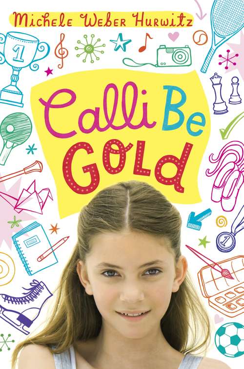 Book cover of Calli Be Gold