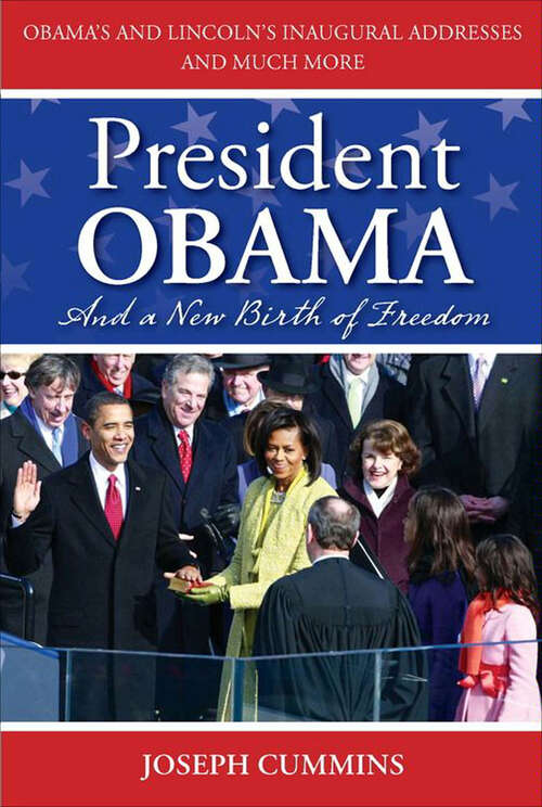 Book cover of President Obama and a New Birth of Freedom: A New Birth of Freedom