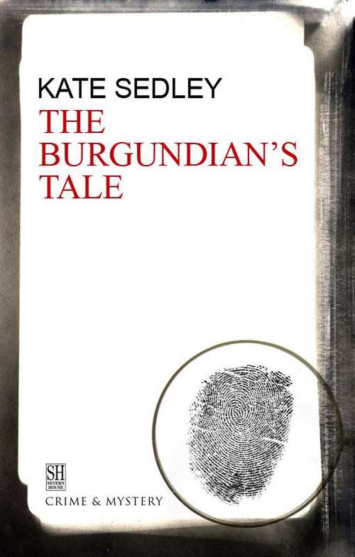 Book cover of The Burgundian's Tale (Roger the Chapman #14)