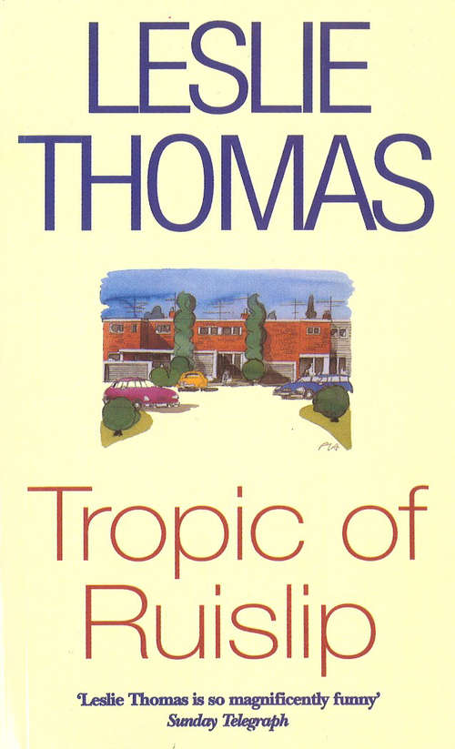 Book cover of Tropic Of Ruislip