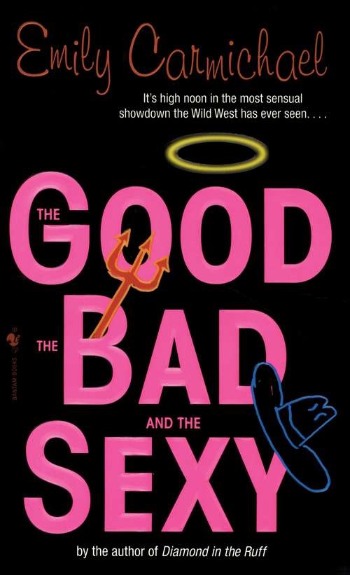 Book cover of The Good, the Bad, and the Sexy