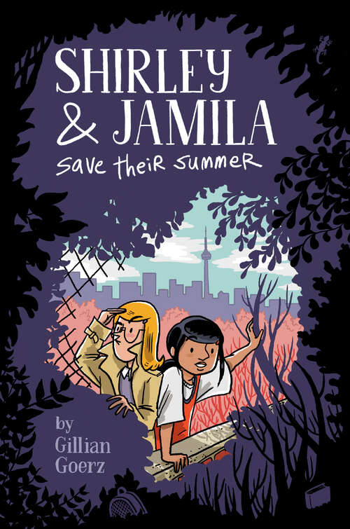 Book cover of Shirley and Jamila Save Their Summer