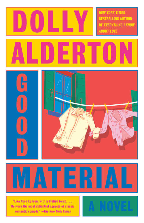 Book cover of Good Material: A novel