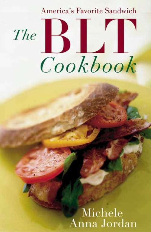 The BLT Cookbook