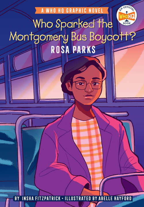 Book cover of Who Sparked the Montgomery Bus Boycott?: A Who HQ Graphic Novel (Who HQ Graphic Novels)