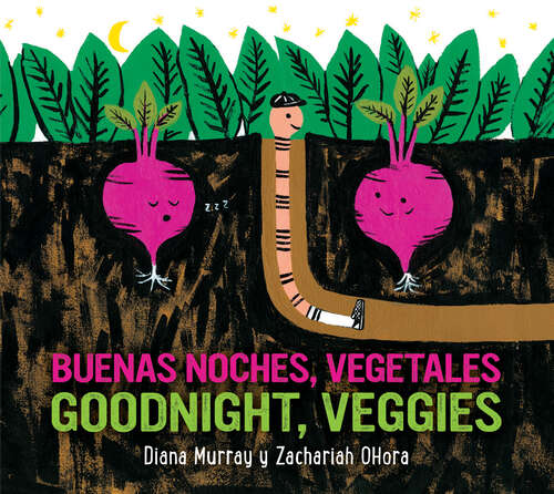 Buenas Noches, Vegetales/Goodnight, Veggies Bilingual