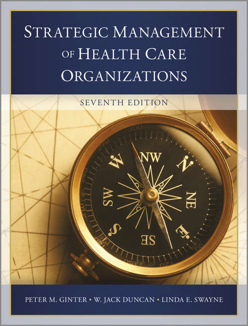 Book cover of The Strategic Management of Health Care Organizations