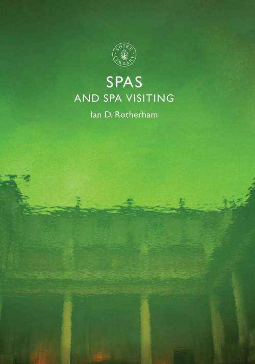 Spas and Spa Visiting