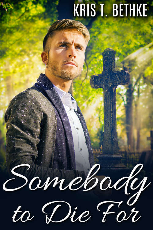 Book cover of Somebody to Die For