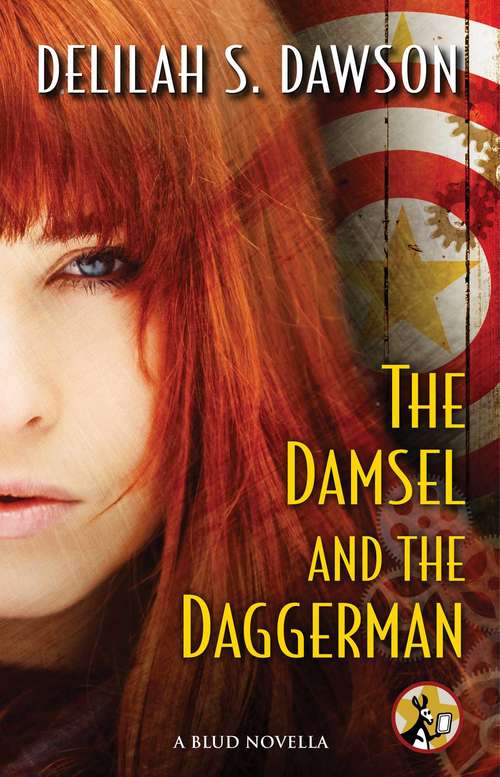 The Damsel and the Daggerman: A BLUD Novella (A Blud Novel #5)