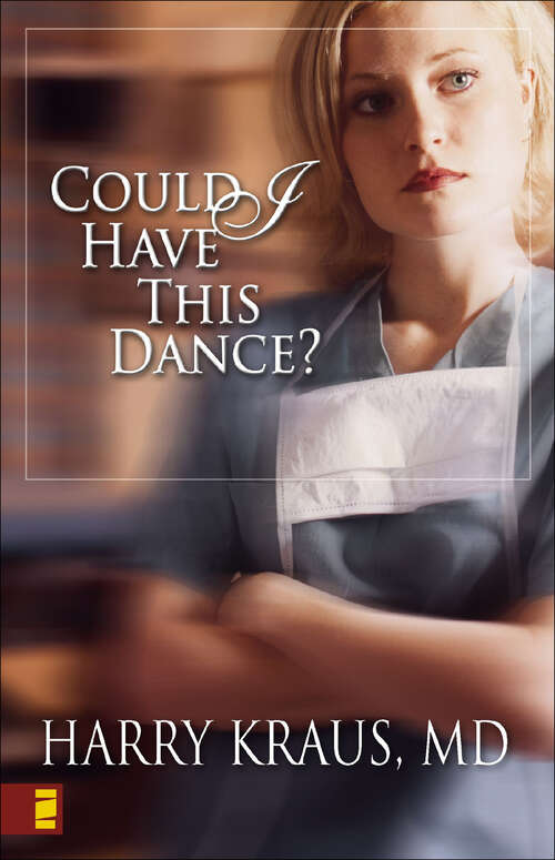 Book cover of Could I Have This Dance?