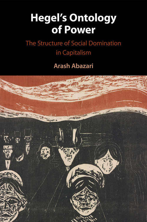 Book cover of Hegel's Ontology of Power: The Structure of Social Domination in Capitalism