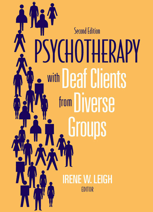 Book cover of Psychotherapy With Deaf Clients From Diverse Groups