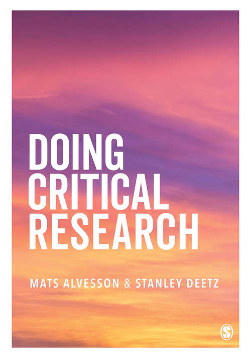 Book cover of Doing Critical Research (Sage Series In Management Research Ser.)