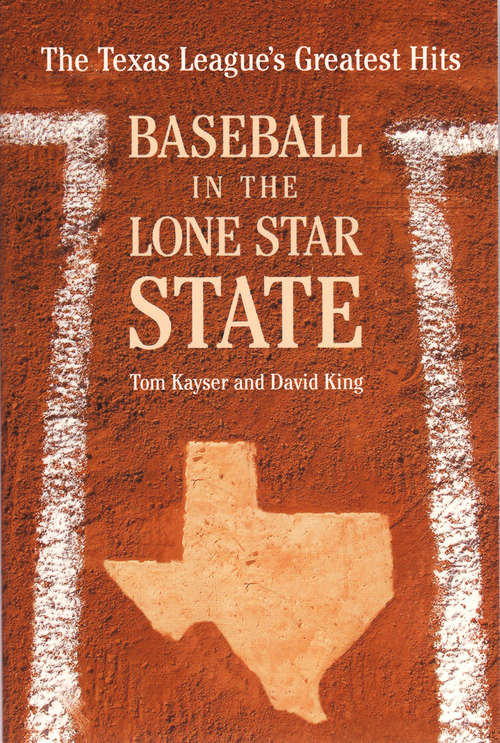 Baseball in the Lone Star State